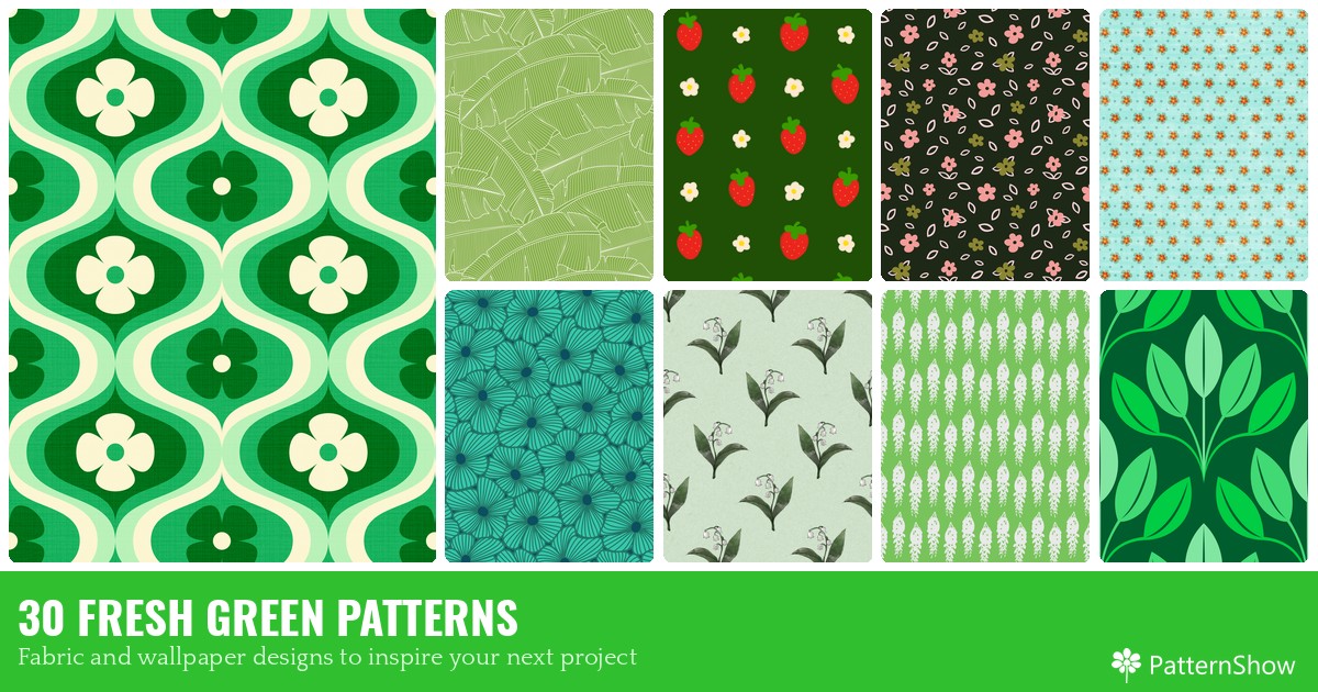 30 FRESH GREEN PATTERNS